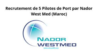 Recrutement de 5 Pilotes de Port par Nador West Med (Maroc)