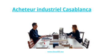 Acheteur industriel Casablanca