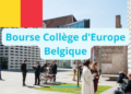 Bourse Collège d'Europe Belgique
