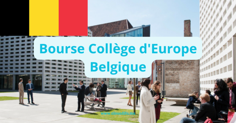 Bourse Collège d'Europe Belgique