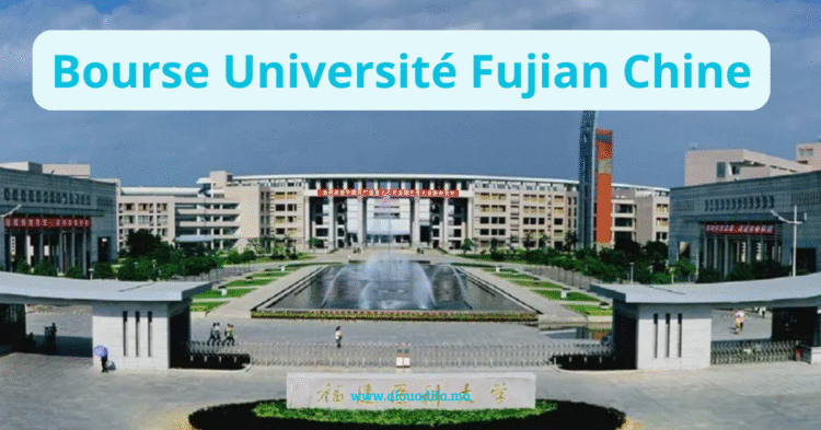 Bourse Université Fujian Chine