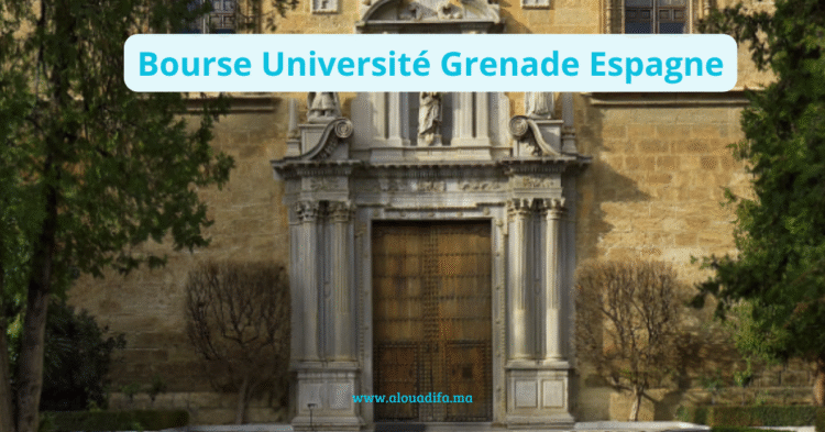 Bourse Université Grenade Espagne
