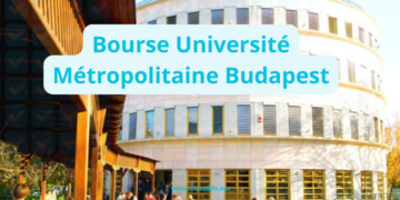 Bourse Université Métropolitaine Budapest