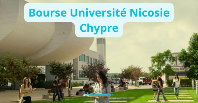 Bourse Université Nicosie Chypre