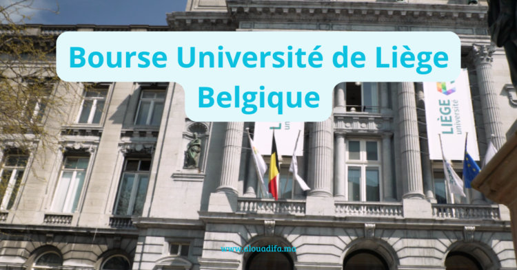 Bourse Université de Liège Belgique