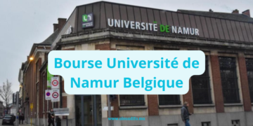 Bourse Université de Namur Belgique