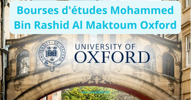 Bourses d'études Mohammed Bin Rashid Al Maktoum Oxford