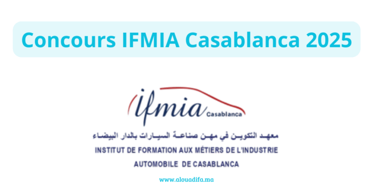 Concours IFMIA Casablanca 2025