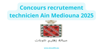 Concours recrutement technicien Ain Mediouna 2025