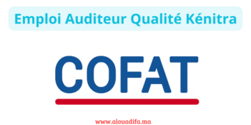 Emploi Auditeur Qualité Kénitra
