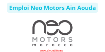 Emploi Neo Motors Ain Aouda