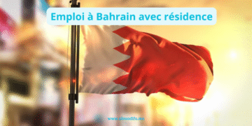 Emploi à Bahrain avec résidence