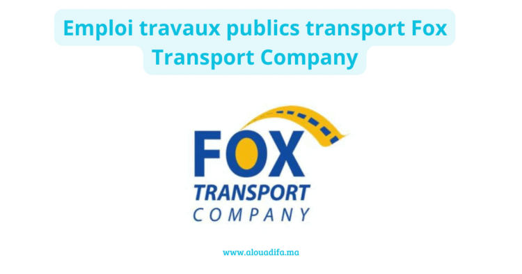 Emploi travaux publics transport Fox Transport Company