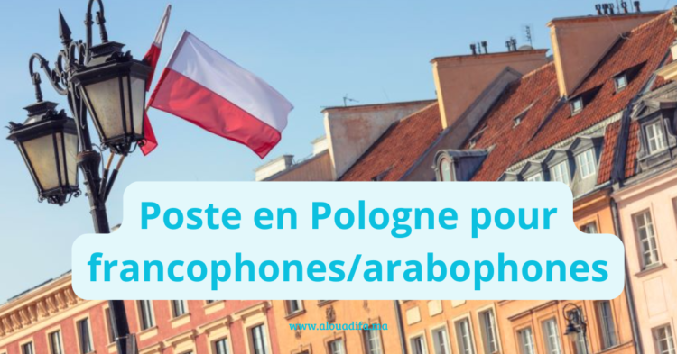 Poste en Pologne pour francophones arabophones