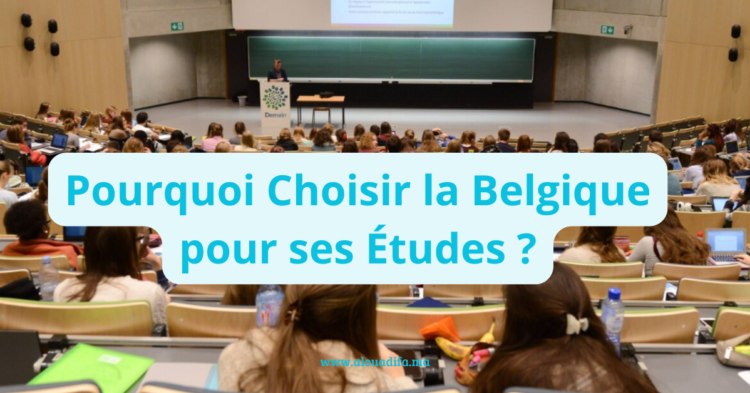 Bourse d'études Belgique 2025