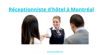 Réceptionniste d'Hôtel à Montréal