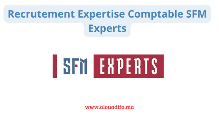 Recrutement Expertise Comptable SFM Experts