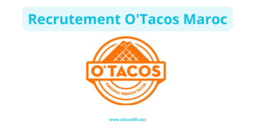 Recrutement O'Tacos Maroc