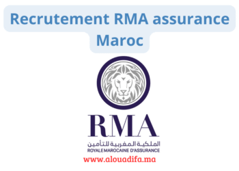 Recrutement RMA assurance Maroc