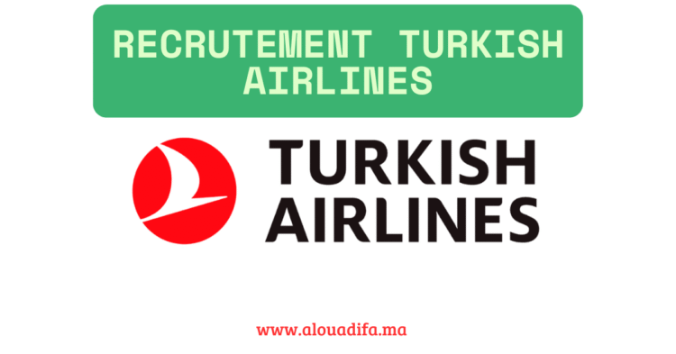 Recrutement Turkish Airlines