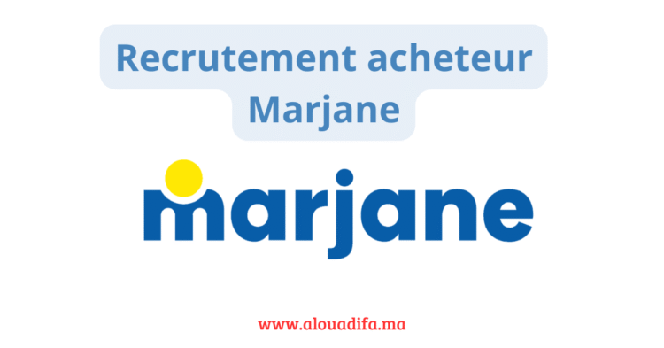 Recrutement acheteur Marjane