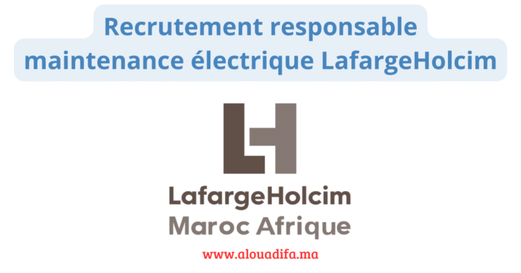 Recrutement responsable maintenance électrique LafargeHolcim