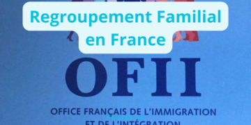 Regroupement Familial en France