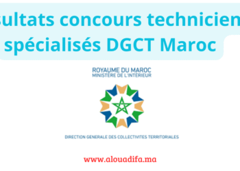 Résultats concours techniciens spécialisés DGCT Maroc