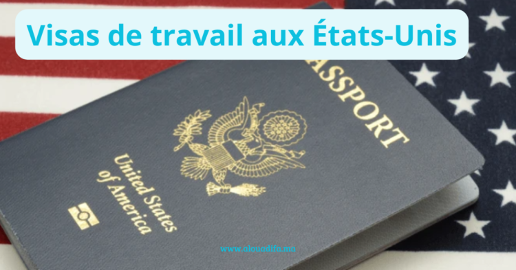 Visas de travail aux États-Unis