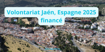 Volontariat Jaén, Espagne 2025 financé