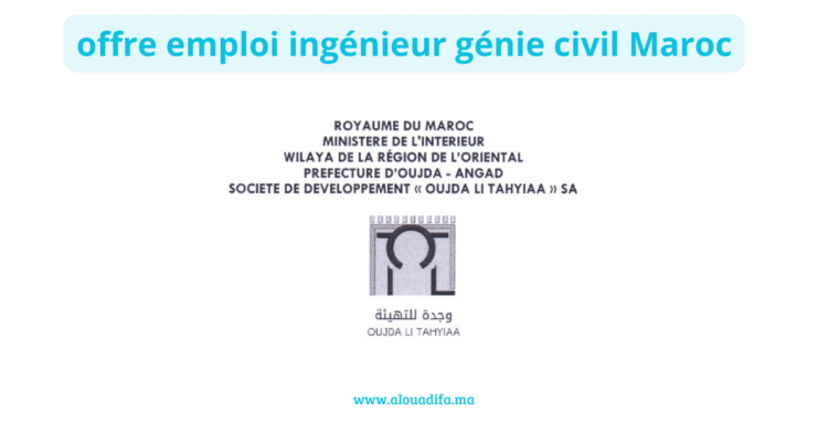 offre emploi ingénieur génie civil Maroc