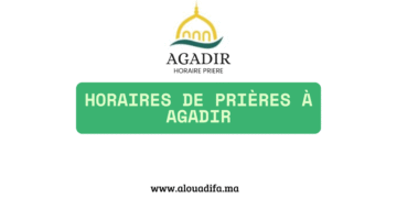 Horaires de prières à Agadir