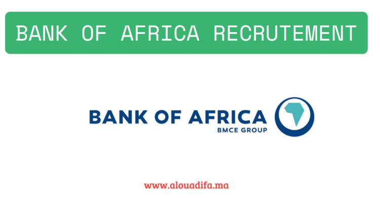Bank Of Africa recrutement