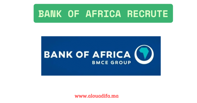 Bank of Africa Recrute