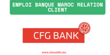 Emploi banque Maroc relation client