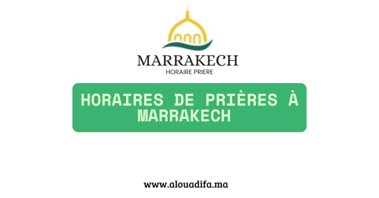Horaires de prières à Marrakech