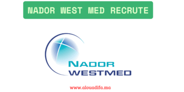 Nador West Med Recrute
