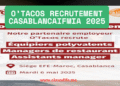 O’Tacos recrutement Casablanca