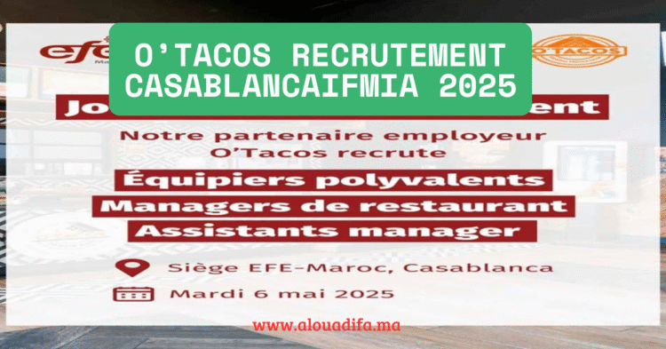 O’Tacos recrutement Casablanca