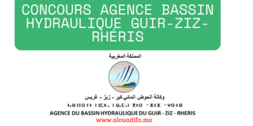 Concours Agence Bassin Hydraulique Guir-Ziz-Rhéris