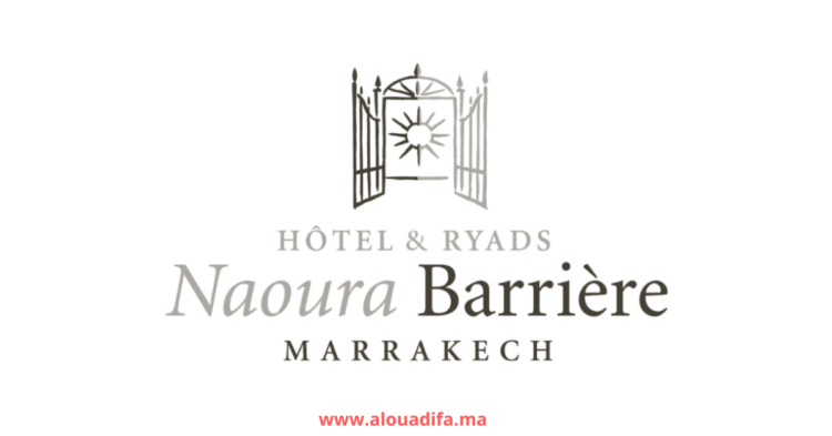 Offres d'emploi Hôtel & Ryads Barrière Le Naoura