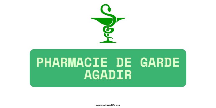 Pharmacie de garde agadir​