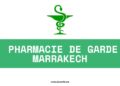 Pharmacie de garde marrakech​