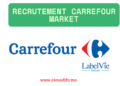 Recrutement Carrefour Market
