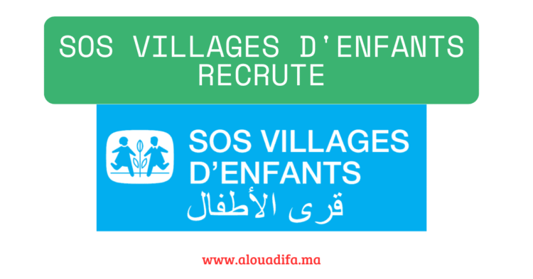 SOS Villages d'Enfants recrute
