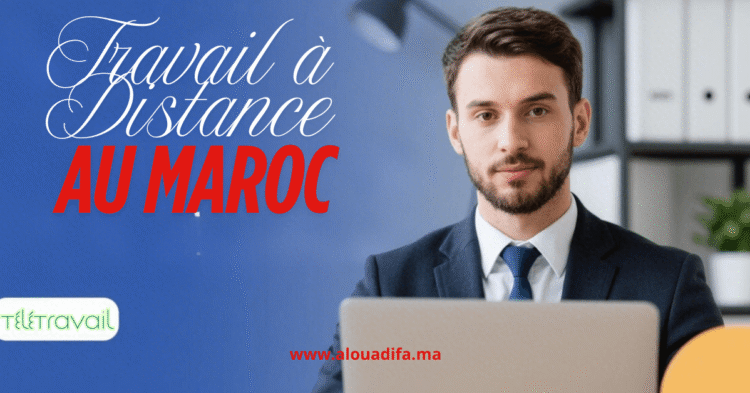 travail à distance au Maroc