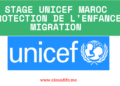 stage UNICEF Maroc protection de l'enfance migration