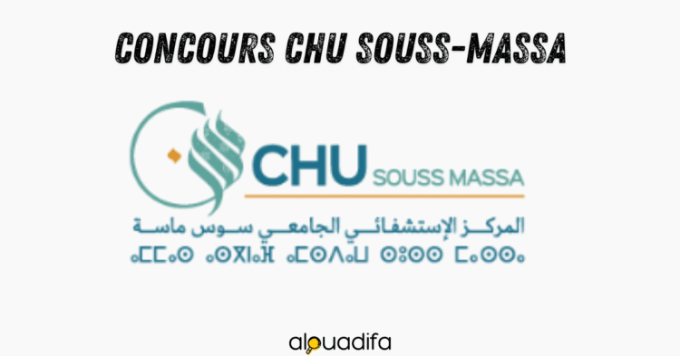 Concours CHU Souss-Massa