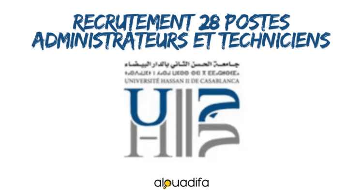 Recrutement 28 Postes Administrateurs et Techniciens