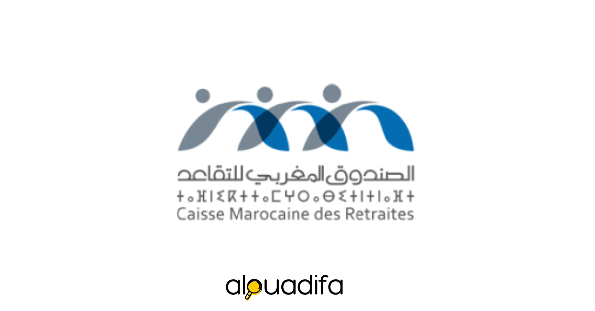 Concours CMR (Caisse Marocaine des Retraites) : Postes de Chargé Achats et Marketing alwadifa
